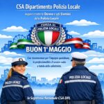 CSA Dipartimento Polizia Locale, buon 1° maggio